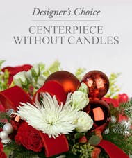 Holiday Centerpiece - Without Candles